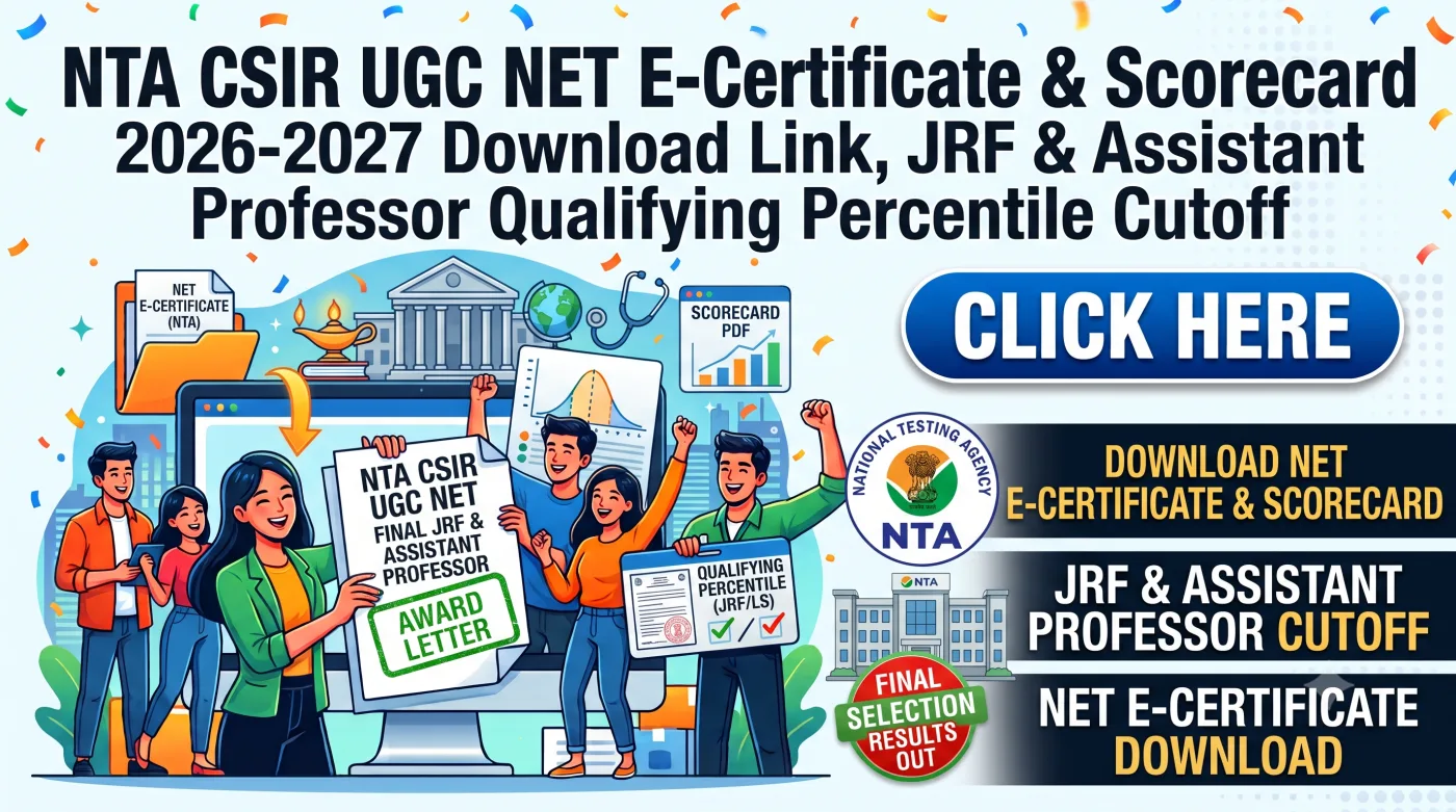 NTA CSIR UGC NET E-Certificate & Scorecard 2026-2027