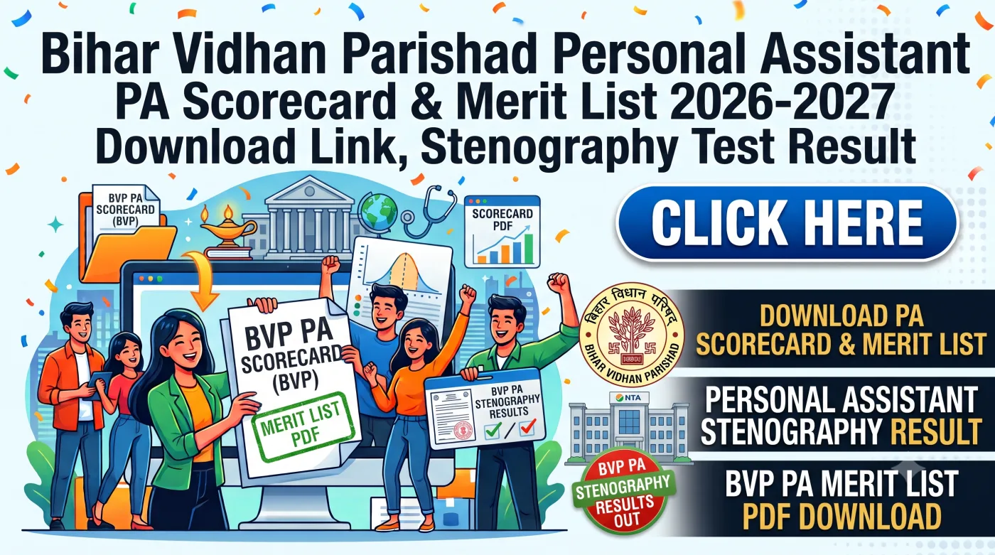 Bihar Vidhan Parishad Personal Assistant PA Scorecard & Merit List 2026-2027 Bihar Vidhan Parishad Personal Assistant PA Scorecard & Merit List 2026-2027