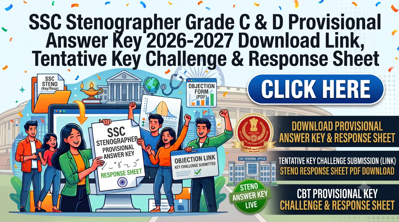SSC Stenographer Grade C & D Provisional Answer Key 2026-2027