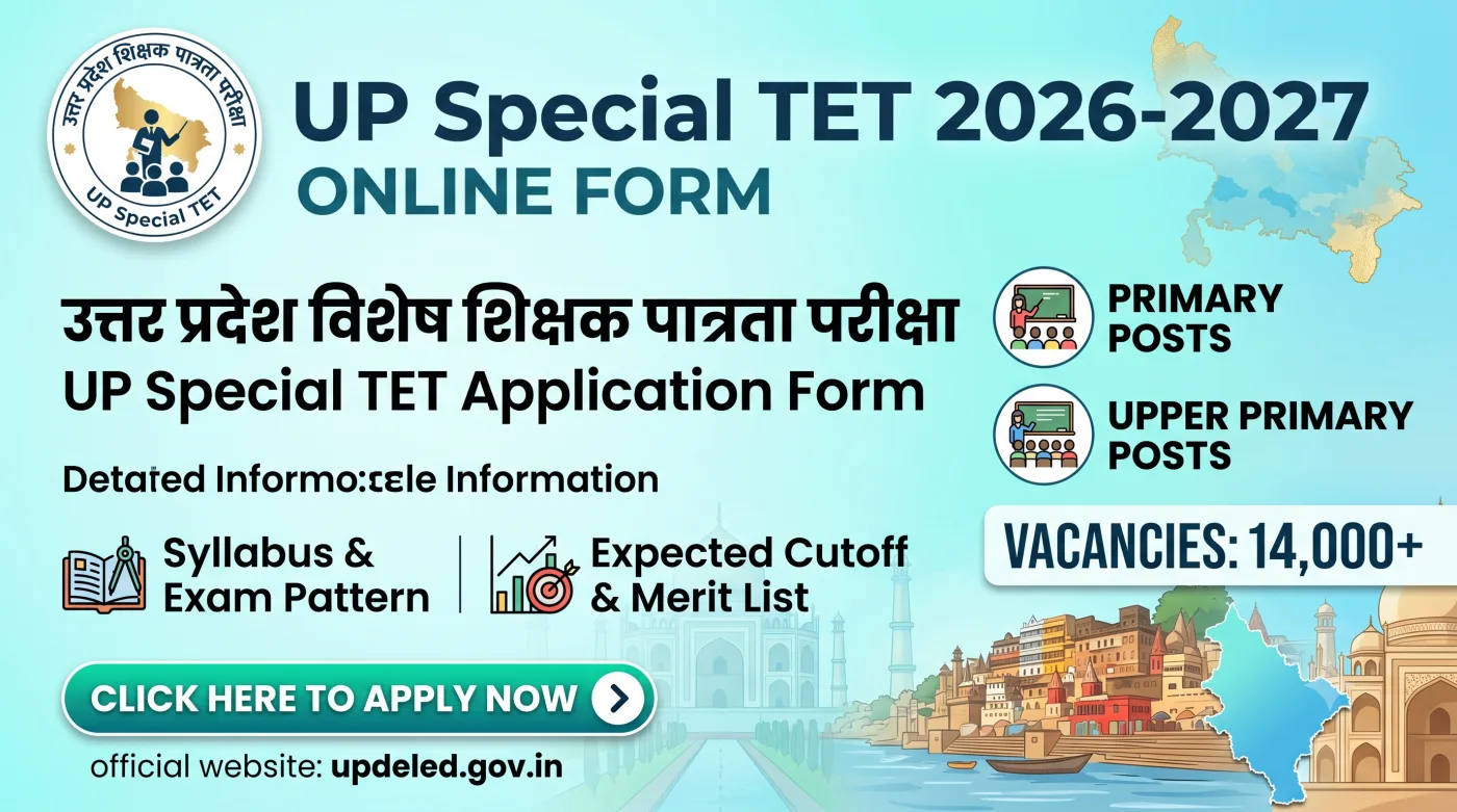 UP Special TET Online Form 2026-2027 UP Special TET Online Form 2026-2027