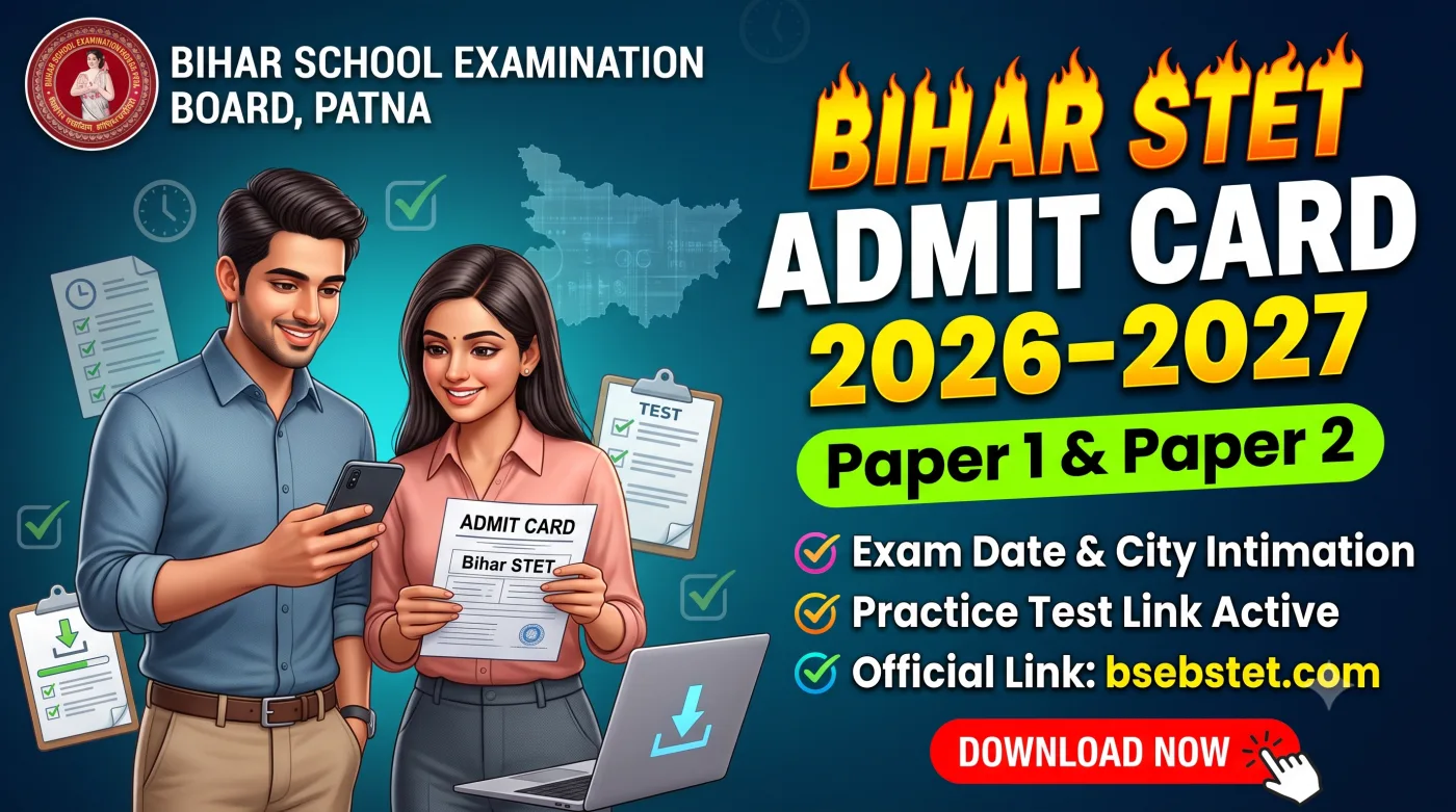 Bihar STET Admit Card 2026-2027 Bihar STET Admit Card 2026-2027