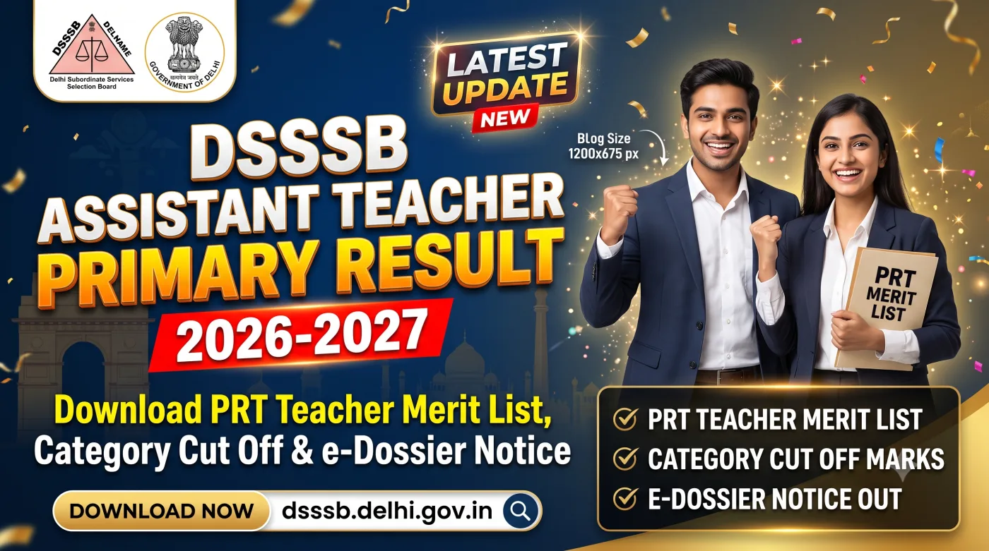 DSSSB Assistant Teacher Primary Result 2026-2027