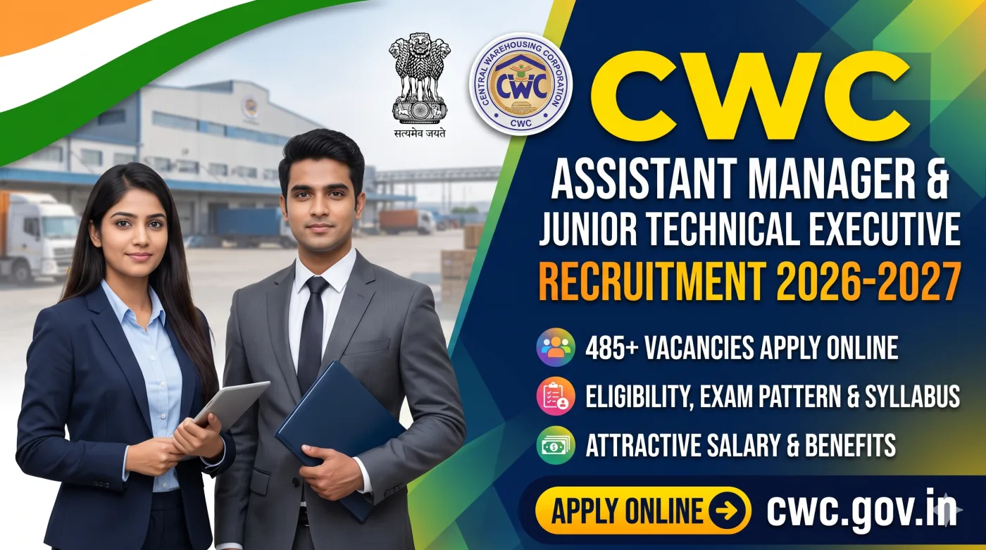 CWC Assistant Manager & Junior Technical Executive Recruitment 2026-2027 CWC Assistant Manager & Junior Technical Executive Recruitment 2026-2027
